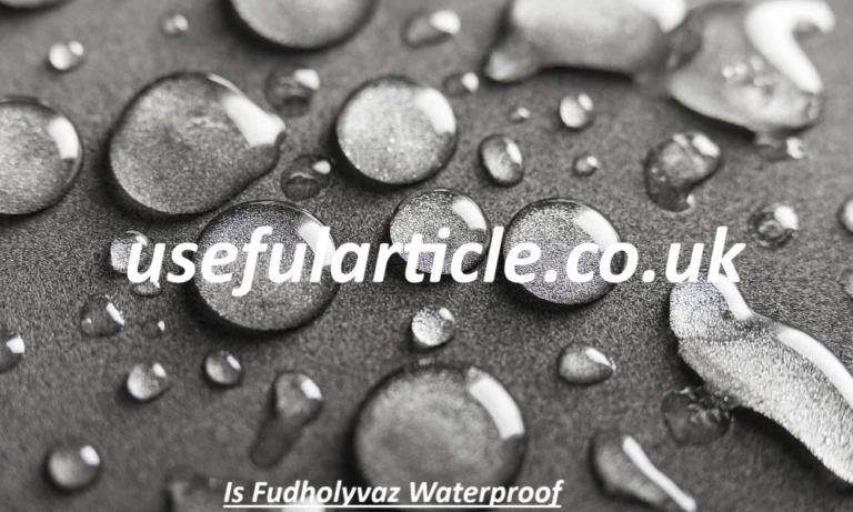 Is Fudholyvaz Waterproof